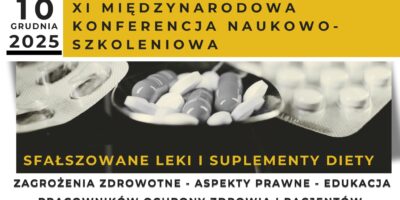 Zaproszenie na konferencję o sfałszowanych lekach i suplementach diety